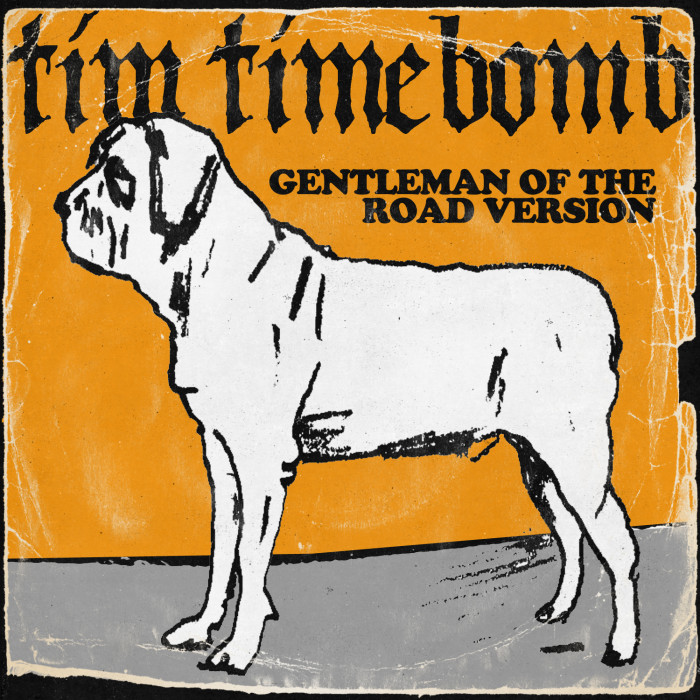 GENTLEMAN OF THE ROAD VERSION